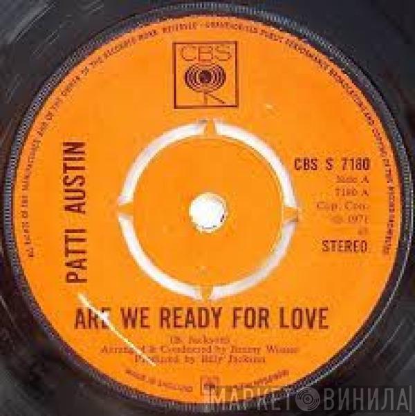 Patti Austin - Are We Ready For Love