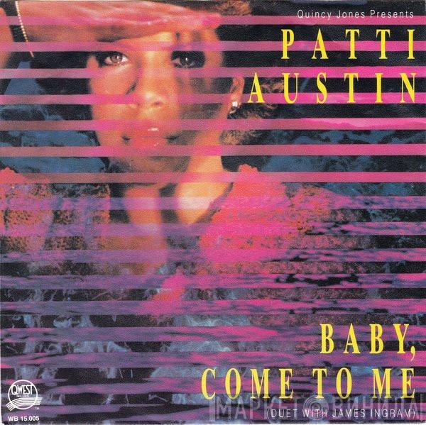 Patti Austin - Baby, Come To Me