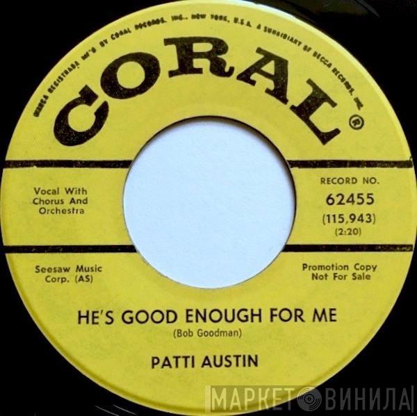 Patti Austin - He's Good Enough For Me
