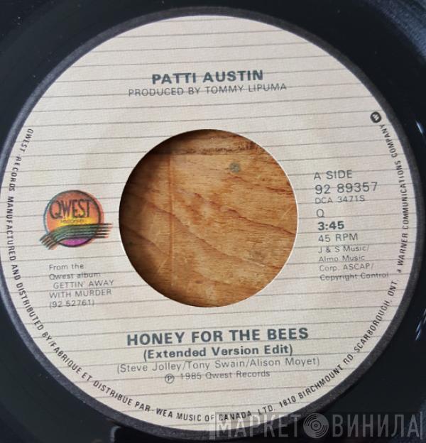 Patti Austin - Honey For The Bees / Hot! In The Flames Of Love