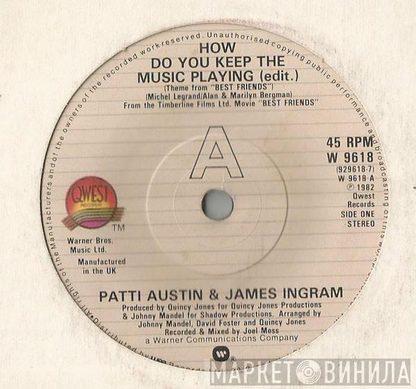 Patti Austin, James Ingram - How Do You Keep The Music Playing
