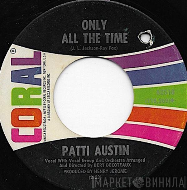 Patti Austin - Only All The Time