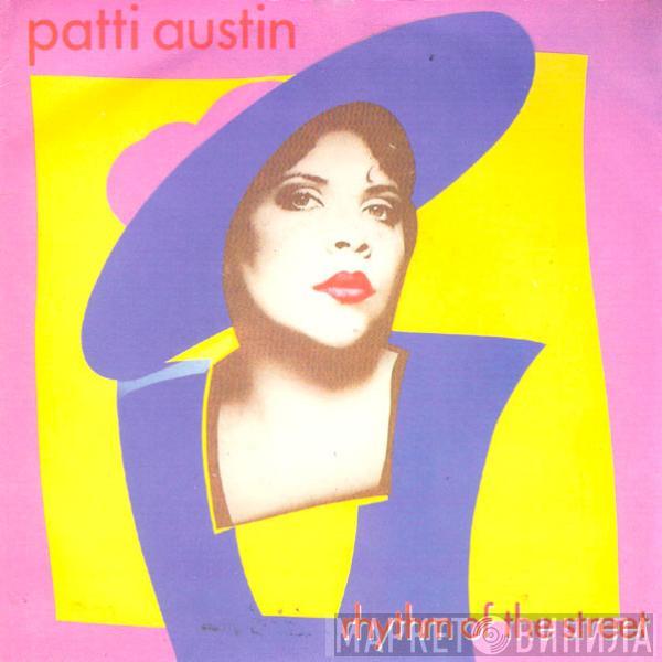 Patti Austin - Rhythm Of The Street