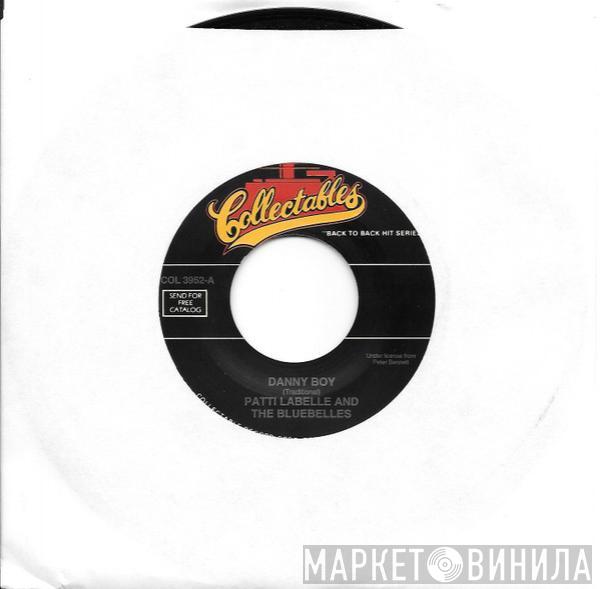  Patti LaBelle And The Bluebells  - Danny Boy / I Believe