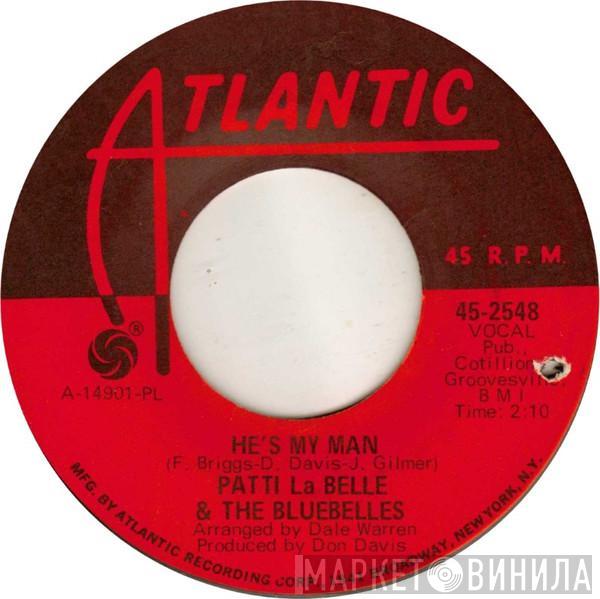  Patti LaBelle And The Bluebells  - He's My Man / Wonderful