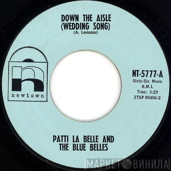 Patti LaBelle And The Bluebells - Down The Aisle (Wedding Song) / C'est La Vie (So Goes Life)