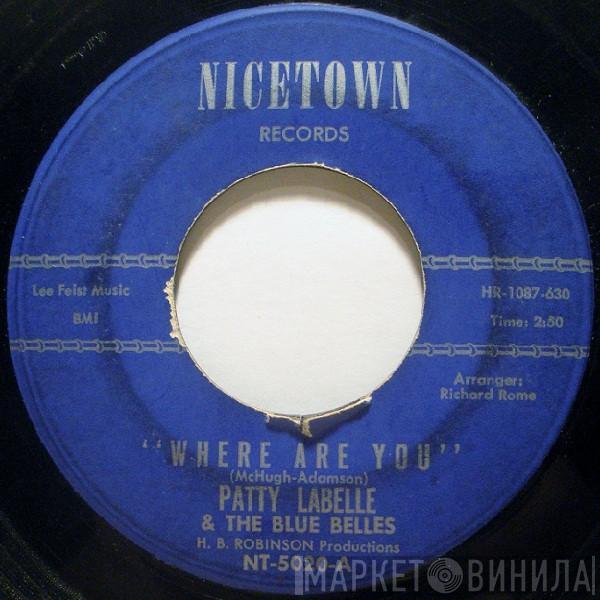 Patti LaBelle And The Bluebells - Where Are You / You'll Never Walk Alone