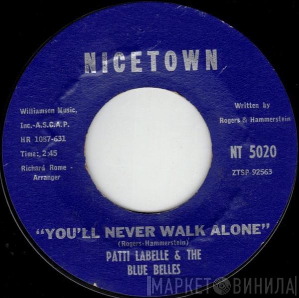 Patti LaBelle And The Bluebells - You'll Never Walk Alone / Decatur Street