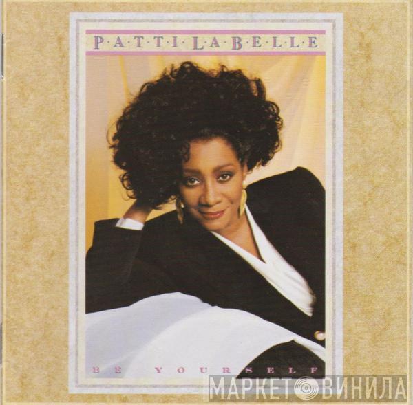  Patti LaBelle  - Be Yourself