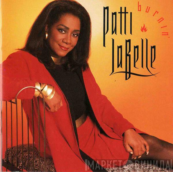 Patti LaBelle - Burnin'