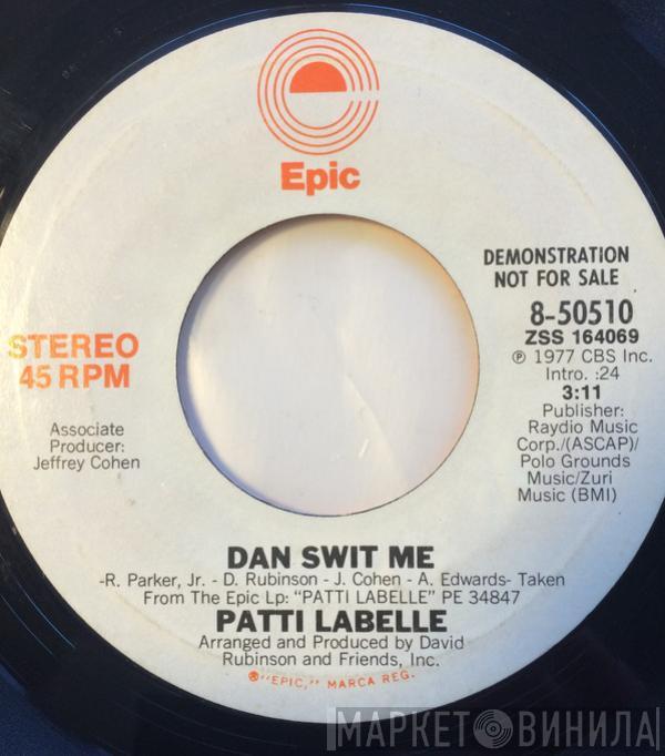 Patti LaBelle - Dan Swit Me