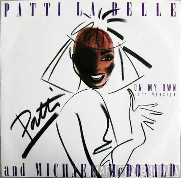 Patti LaBelle, Michael McDonald - On My Own (12" Version)