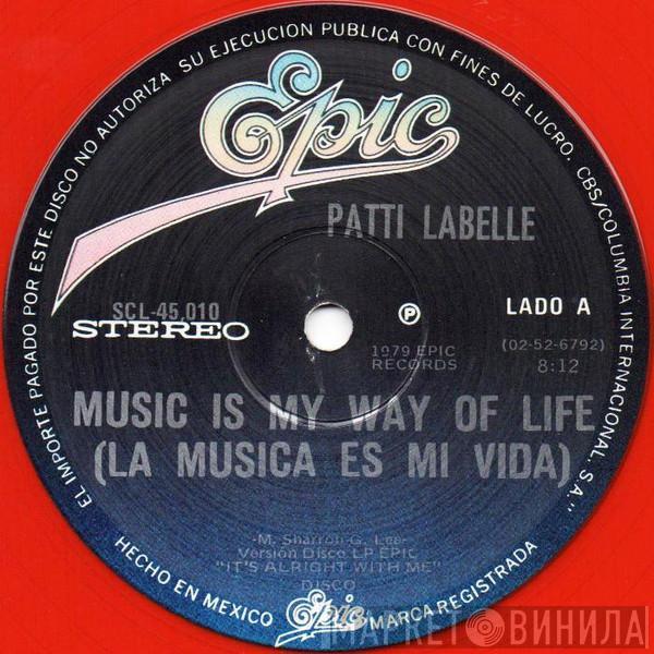  Patti LaBelle  - Music Is My Way Of Life = La Musica Es Mi Vida