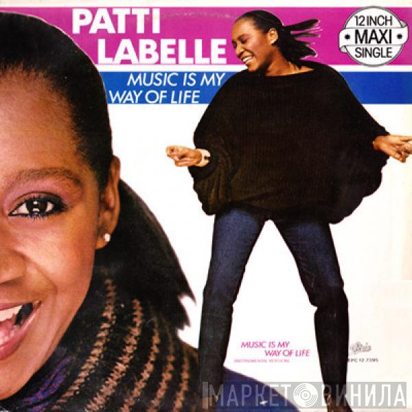  Patti LaBelle  - Music Is My Way Of Life