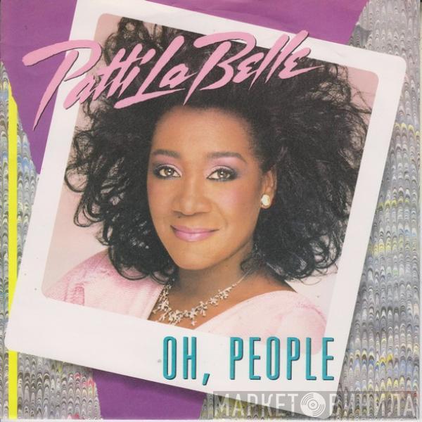 Patti LaBelle - Oh, People