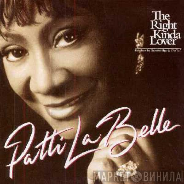 Patti LaBelle - The Right Kinda Lover