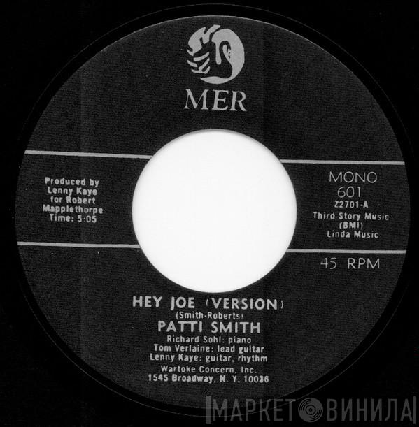  Patti Smith  - Hey Joe (Version) / Piss Factory