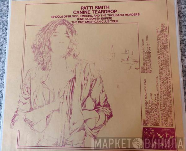  Patti Smith  - Canine Teardrop