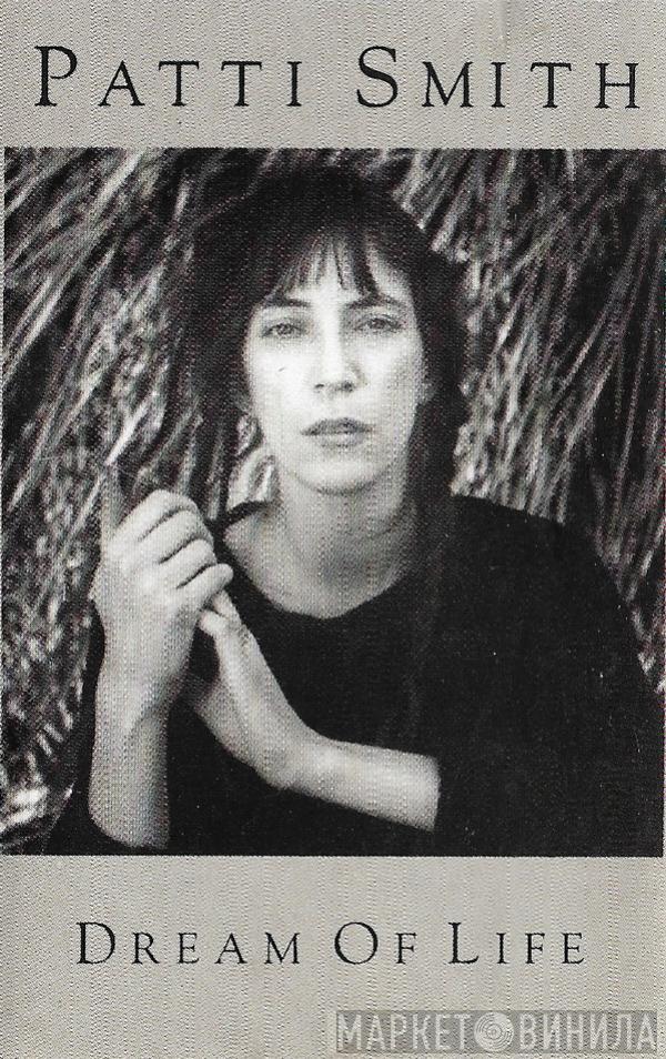 Patti Smith - Dream Of Life