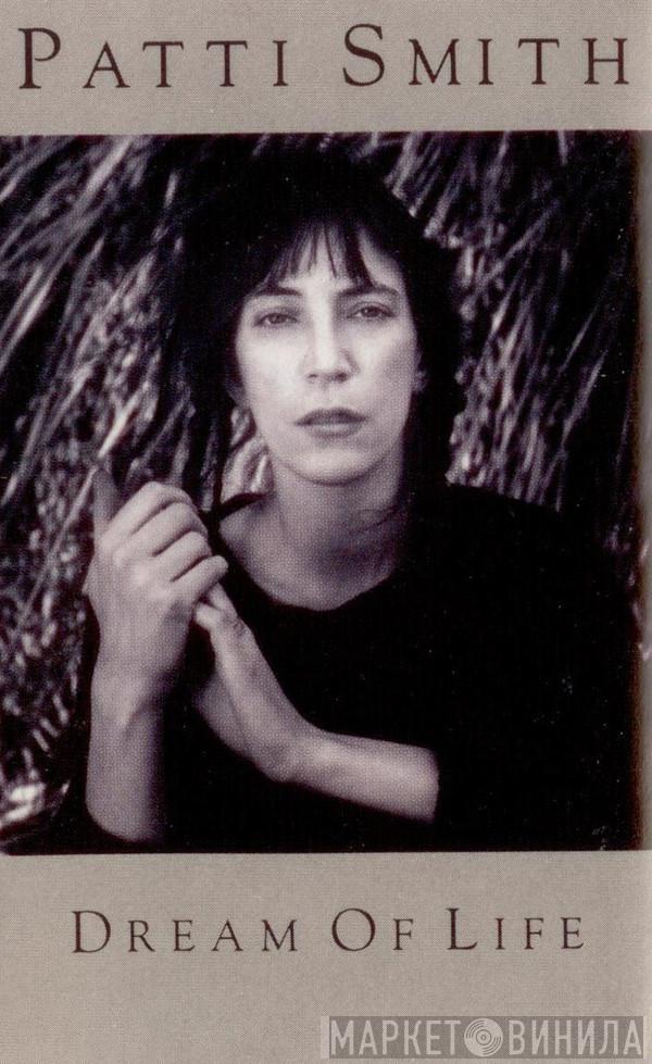  Patti Smith  - Dream Of Life