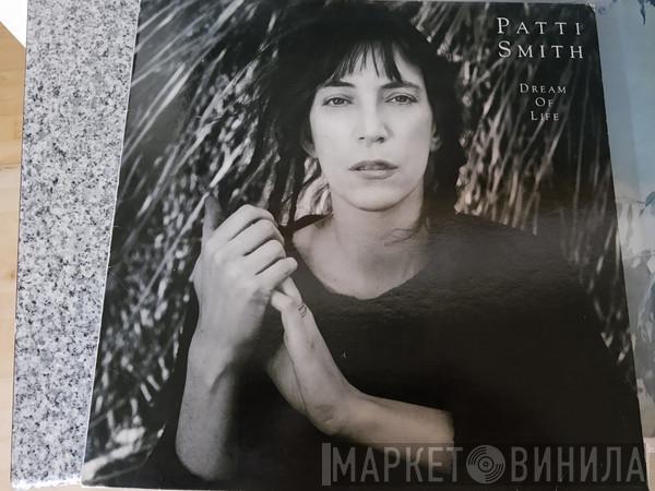  Patti Smith  - Dream Of Life