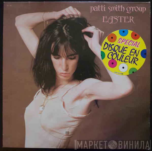  Patti Smith Group  - Easter