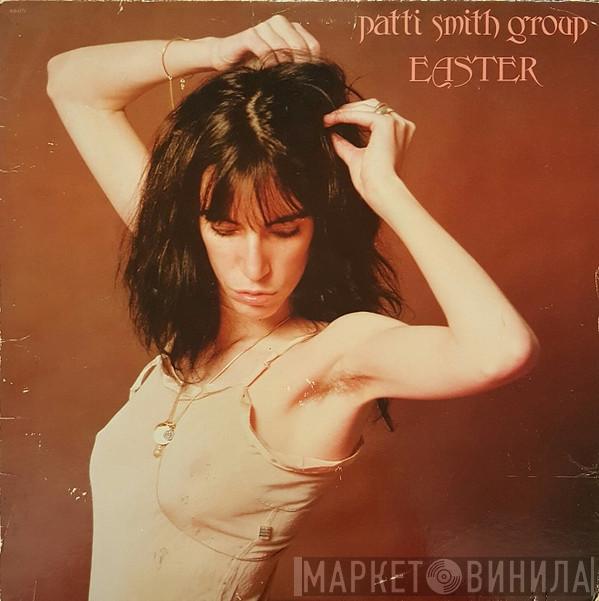  Patti Smith Group  - Easter