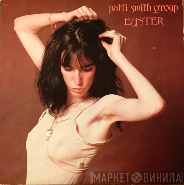  Patti Smith Group  - Easter