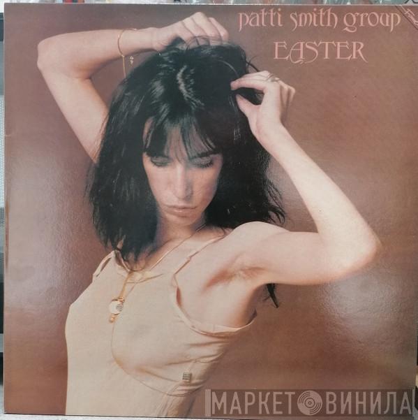  Patti Smith Group  - Easter
