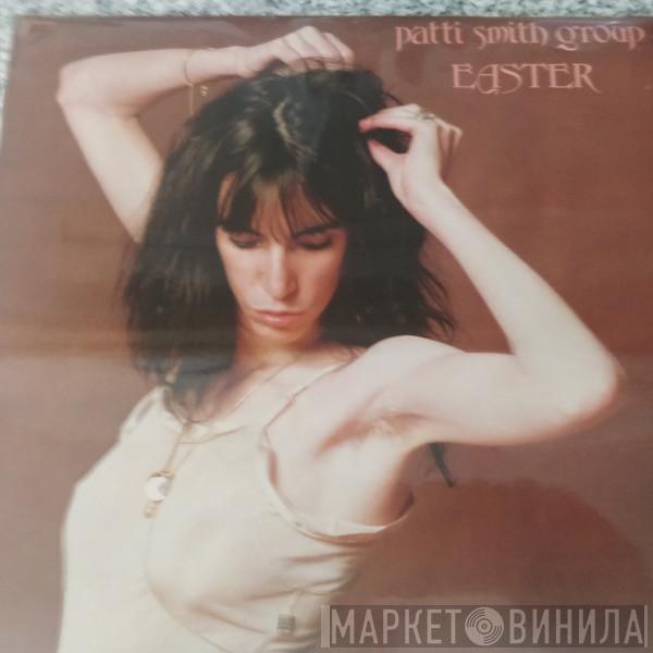  Patti Smith Group  - Easter