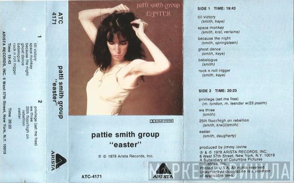  Patti Smith Group  - Easter