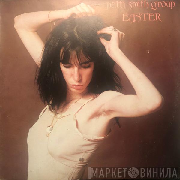  Patti Smith Group  - Easter