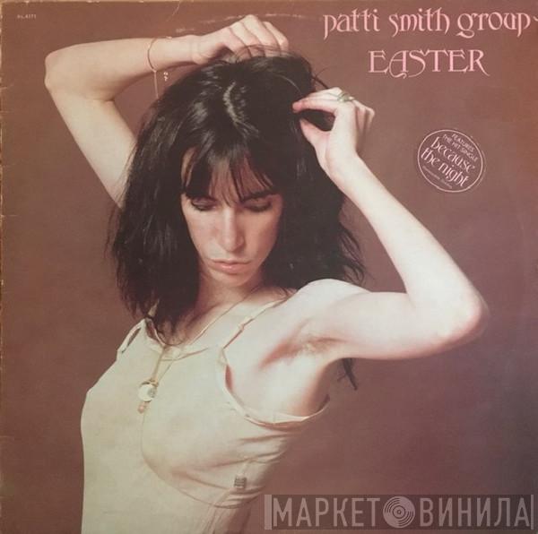  Patti Smith Group  - Easter