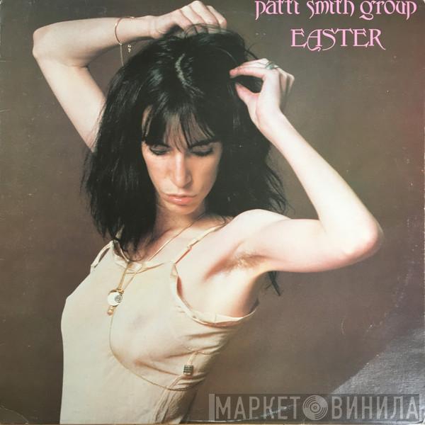  Patti Smith Group  - Easter
