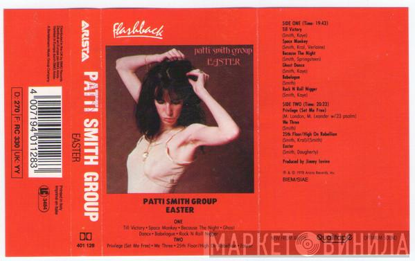  Patti Smith Group  - Easter