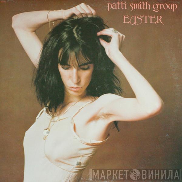  Patti Smith Group  - Easter