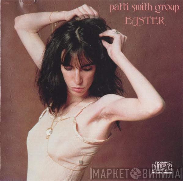  Patti Smith Group  - Easter