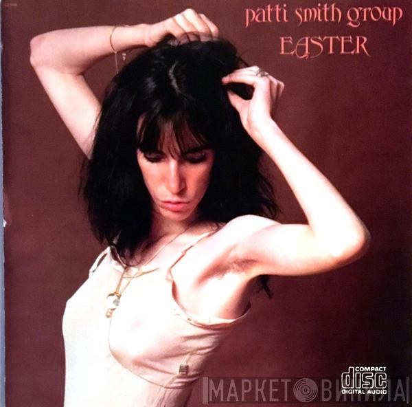  Patti Smith Group  - Easter