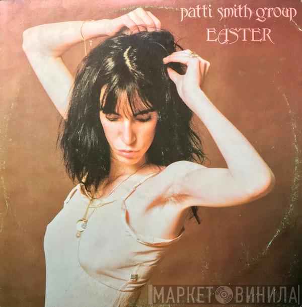  Patti Smith Group  - Easter
