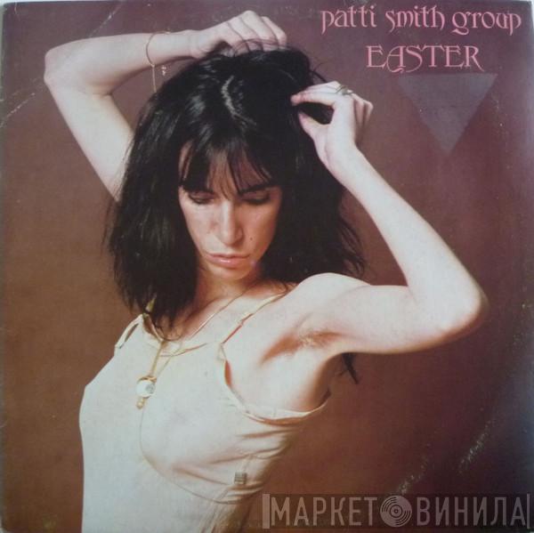  Patti Smith Group  - Easter
