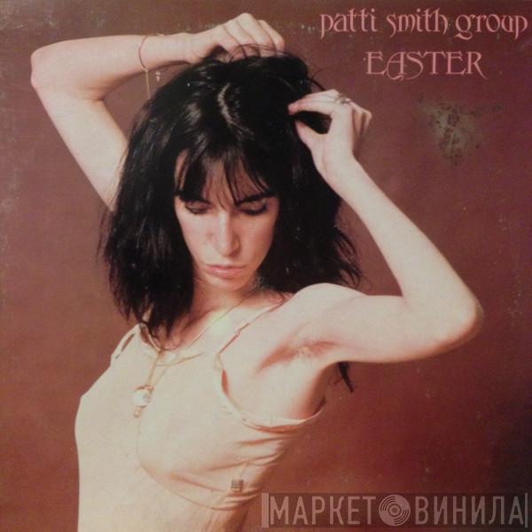  Patti Smith Group  - Easter