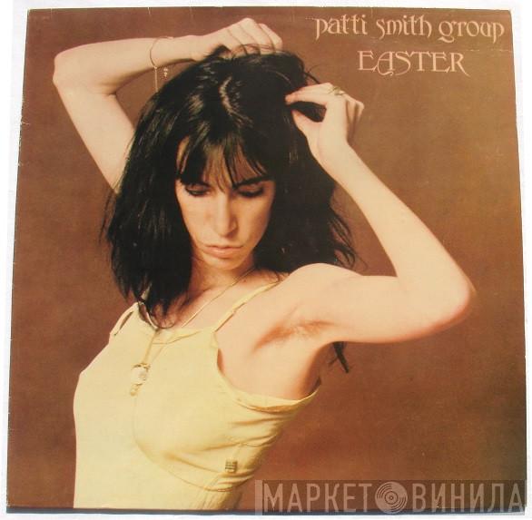  Patti Smith Group  - Easter