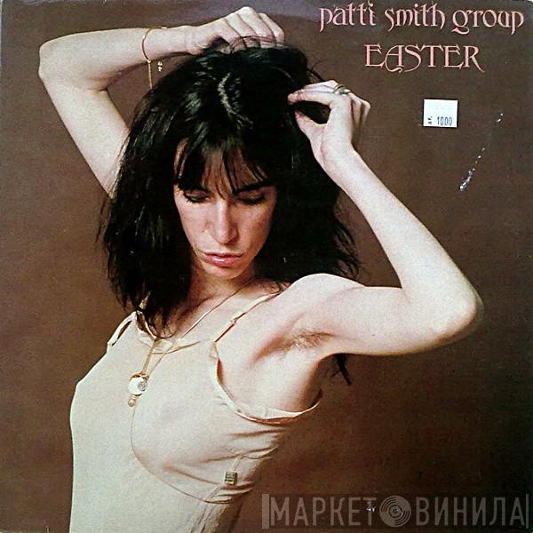  Patti Smith Group  - Easter