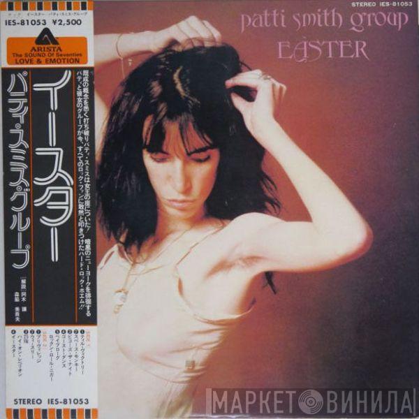  Patti Smith Group  - Easter