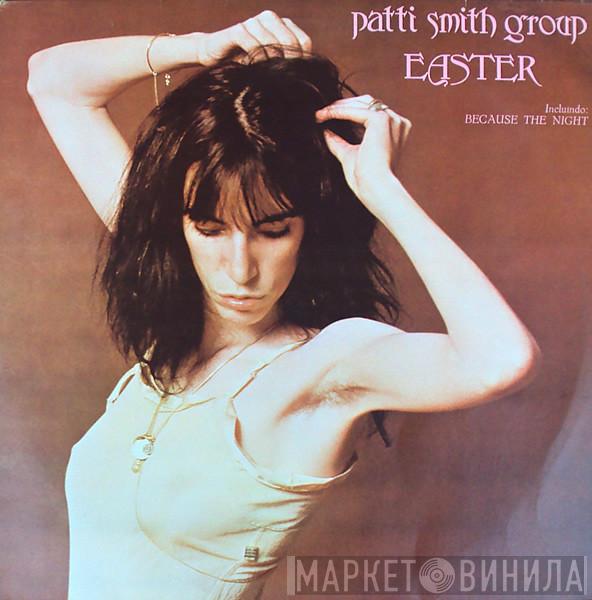  Patti Smith Group  - Easter