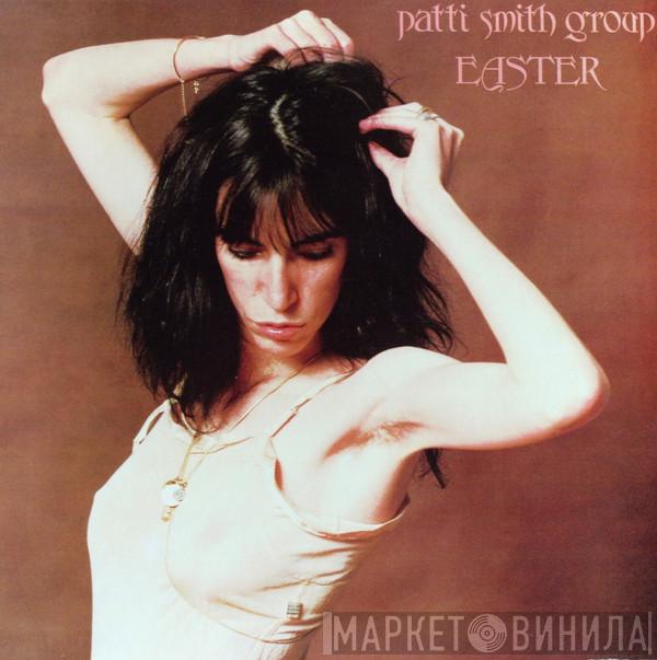  Patti Smith Group  - Easter