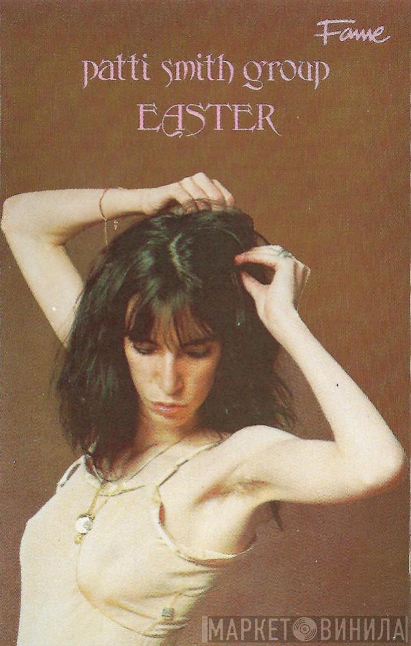  Patti Smith Group  - Easter