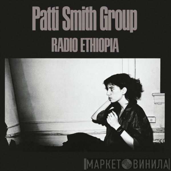 Patti Smith Group - Radio Ethiopia