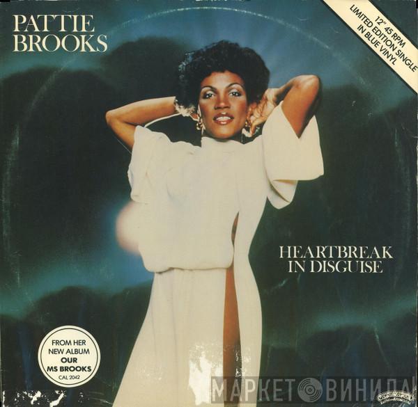 Pattie Brooks - Heartbreak In Disguise