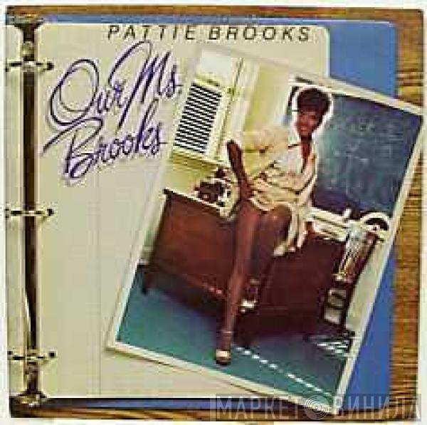 Pattie Brooks - Our Ms. Brooks